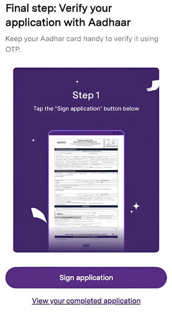 Verify your application with Aadhaar.