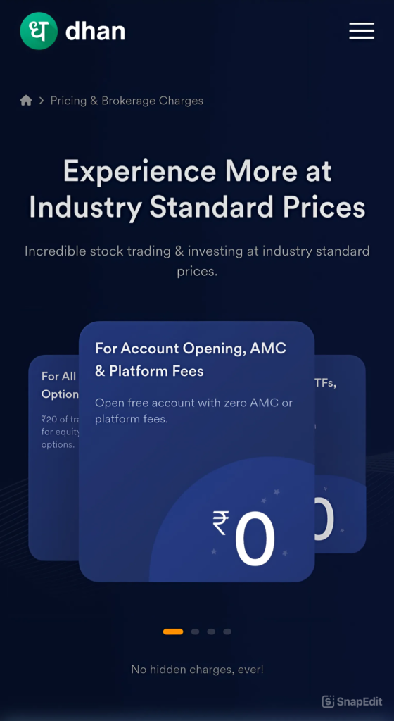 Dhan Pricing and Dhan Brokerage Charges