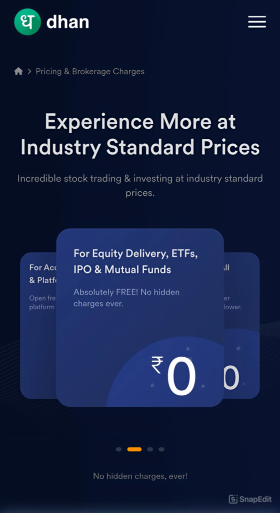 Dhan Pricing and Dhan Brokerage Charges