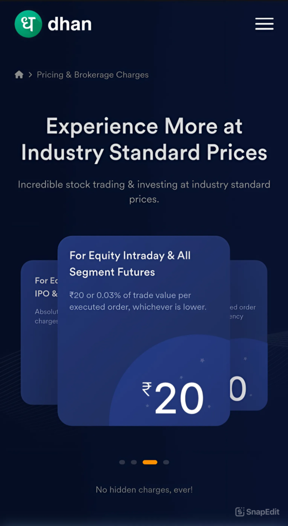 Dhan Pricing and Dhan Brokerage Charges